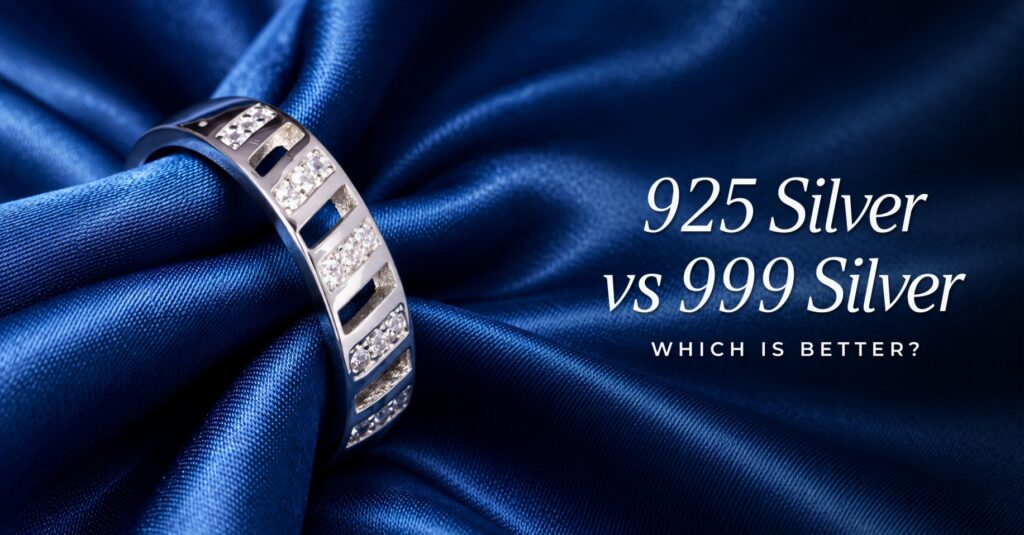 925 Silver vs 999 Silver: What Is the Difference and Which Is Better?