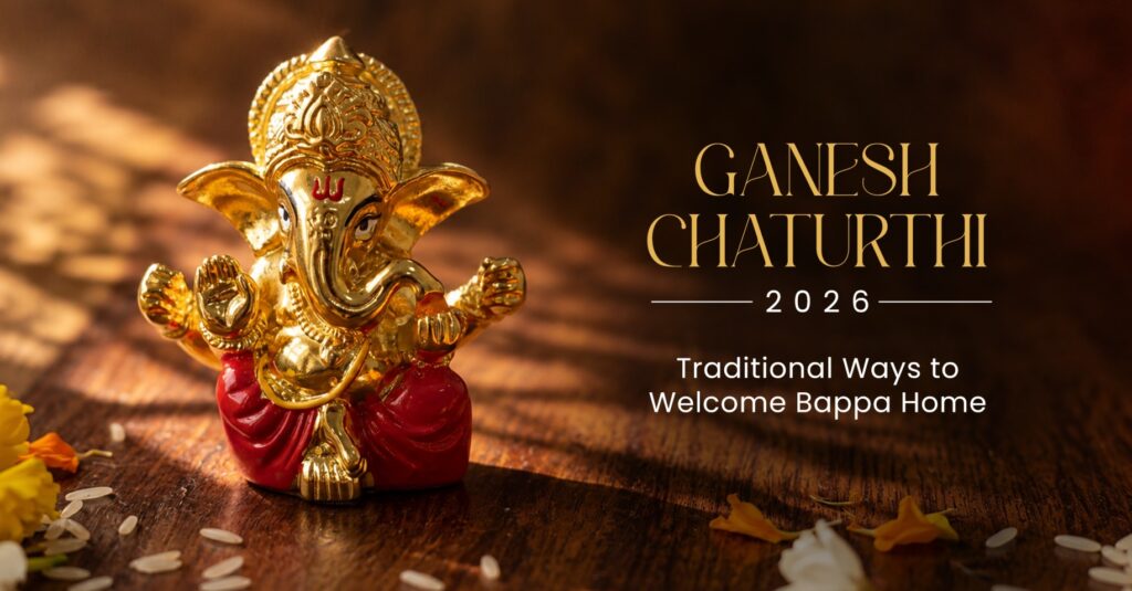 Ganesh Chaturthi 2026: Traditional Ways to Welcome Bappa Home