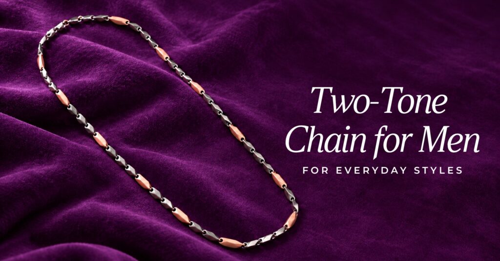 Two-Tone Chain for Men for Everyday Styles